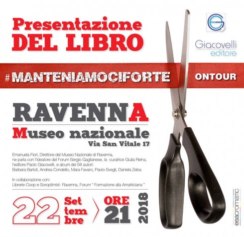 RAVENNA -  PRESENTAZIONE #MANTENIAMOCIFORTE 